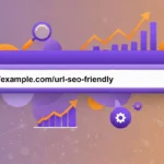 ce-este-un-URL-structura-optimizare-SEO-si-bune-practice